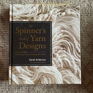 The Spinner’s book of yarn Designs by Sarah Anderson
